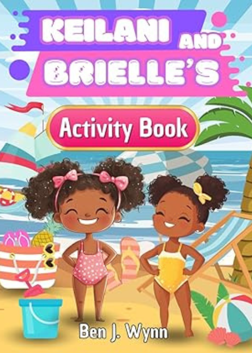 Keilani and Brielle’s Activity Book