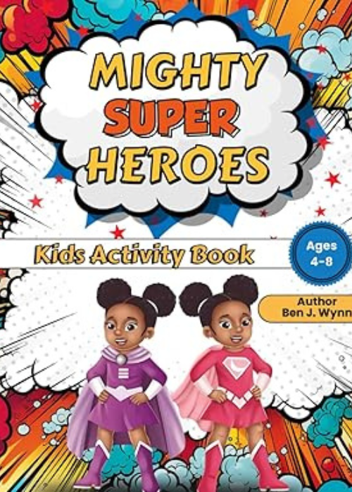 Kei and Brie's Super Hero Activity Coloring Book